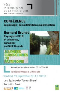 Conférence Le Paysage : de sa définition à sa protection. Le vendredi 19 septembre 2014 aux Eyzies-de-Tayac. Dordogne.  18H30